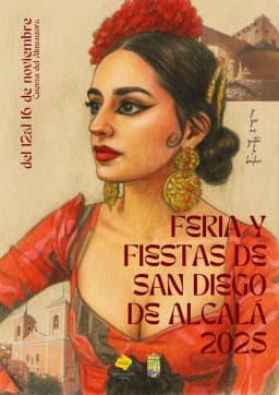 Cartel de fiestas | Feria y Fiestas de San Diego de Alcalá